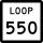 State Highway Loop 550 marker