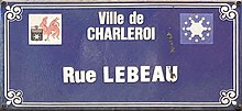 Plaque de la rue Lebeau dans la Ville Haute à Charleroi.