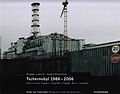 Chernobyl, 1986-2006. To Live with the Tragedy, 2006