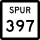 State Highway Spur 397 marker