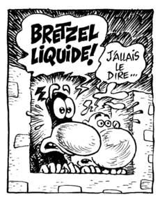 « Bretzel liquide ! »...