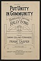 "Put Unity in Community" (1919), a rally song written by Sarah Collins Fernandis