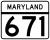 Maryland Route 671 marker