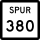 State Highway Spur 380 marker