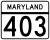 Maryland Route 403 marker