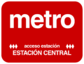 Letrero utilizado en los accesos a la estación hasta 1997.