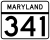 Maryland Route 341 marker