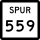 State Highway Spur 559 marker