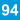 94