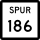 State Highway Spur 186 marker