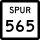 State Highway Spur 565 marker