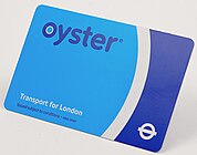 Smartcards wie die Oyster Card wurden seit der Jahrtausendwende weltweit in zahlreichen ÖPNV-Netzen eingeführt