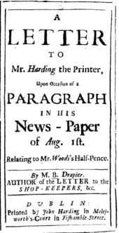 Un document se lit comme suit : « Une lettre à M. Harding l'imprimeur, à l'occasion d'un article de son journal du 1er août, concernant le demi-pence de M. Woods ». En bas se trouve « Par M. B. Drapier, auteur de la lettre aux commerçants », avec le même imprimeur qu'auparavant.