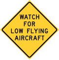 W17-10T Watch for low flying aircraft