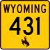 Wyoming Highway 431 marker
