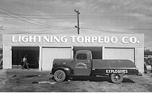 Lightning Torpedo Company and nitroglycerin truck.