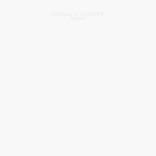 A white field with "Donald Glover Presents" printed in faint text at the top.