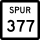 State Highway Spur 377 marker