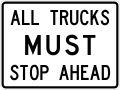 R13-1aT All trucks must stop ahead (folding sign)