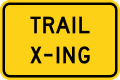 W11-15P Trail X-ing (plaque)