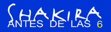 Description de l'image Shakira antesdelasseis logo.png.