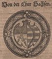 Coat of Arms of Electoral Saxony. In: Theatrum Saxonicum (Volume 1). 1608