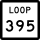 State Highway Loop 395 marker
