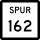 State Highway Spur 162 marker