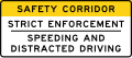 R2-H16 Safety Corridor / Strict Enforcement / Speeding and Distracted Driving