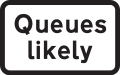 Traffic queues likely ahead
