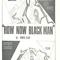 How Now Black Man