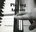 Playing with Autism 1.0