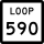 State Highway Loop 590 marker