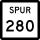 State Highway Spur 280 marker