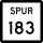 State Highway Spur 183 marker