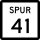 State Highway Spur 41 marker