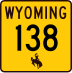 Wyoming Highway 138 marker