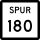 State Highway Spur 180 marker