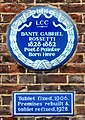 DANTE GABRIEL ROSSETTI 1828-1882 Poet & Painter was born at 110 Hallam Street