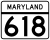 Maryland Route 618 marker