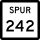 State Highway Spur 242 marker