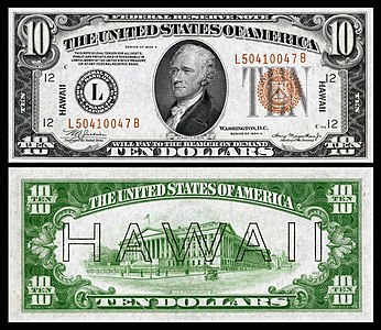 Ten-dollar banknote of the Hawaii overprint notes, by the Bureau of Engraving and Printing