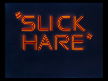 Description de l'image Slick Hare title card.png.