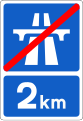 F 334 End of Motorway Ahead