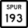 State Highway Spur 193 marker