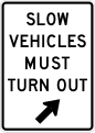 R4-14 Slow vehicles must turn out