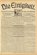 The Einigkeit newspaper was an organ of the Free Association of German Trade Unions