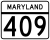 Maryland Route 409 marker
