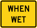 W8-5P When wet (plaque)