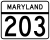 Maryland Route 203 marker